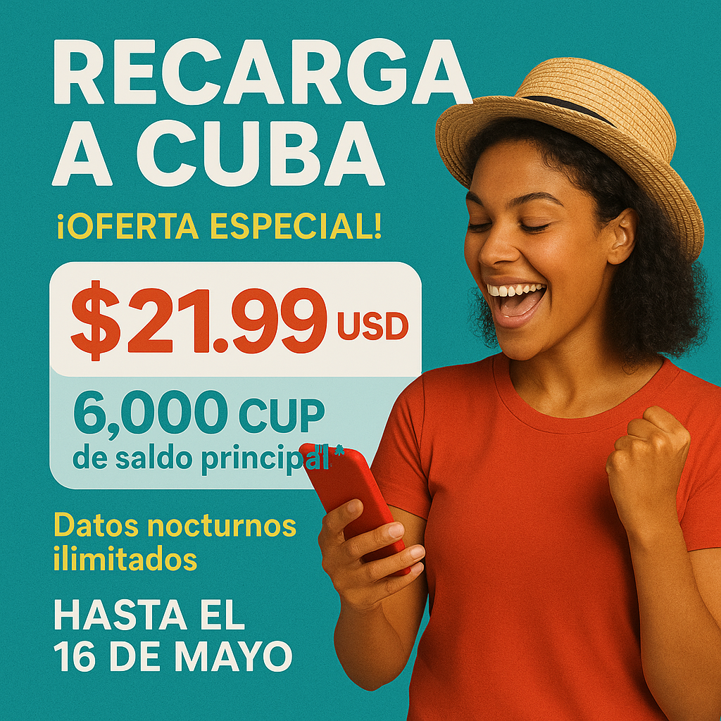 Envío de Recarga a Cuba Saldo x12 + Internet ilimitado de 12am-7am